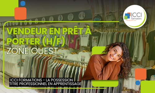 Conseiller Vendeur en prêt-à-porter (H/F) - Zone Ouest 14 Vendeur en PAP 2 Ouest