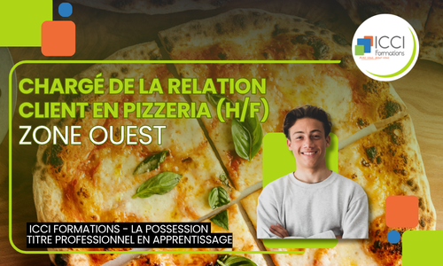 Chargé de la relation client en Pizzéria (H/F) - Zone Ouest 14 CRC en restauration Ouest 1